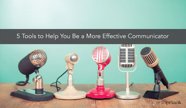 5-tools-effective-communicator