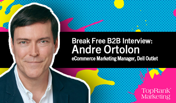 Break Free B2B Andre Ortolon of Dell Outlet Image
