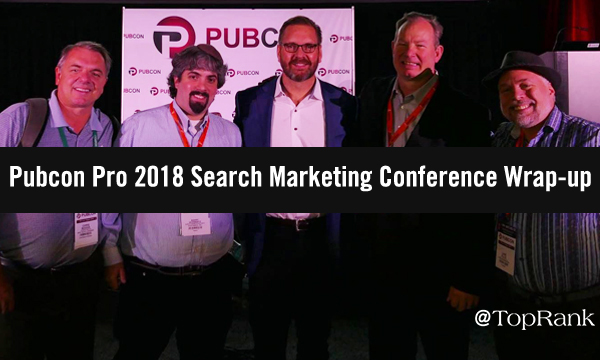 Chris Boggs, Barry Schwartz, Lee Odden, Brett Tabke, and Lane R. Ellis at Pubcon Las Vegas 2018