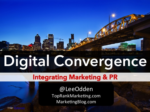Digital Convergence- Integrated Marketing & Public Relations Keynote