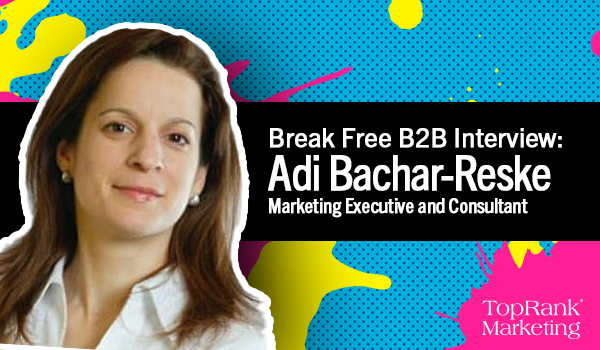 Break Free B2B Interview with Adi Bachar-Reske