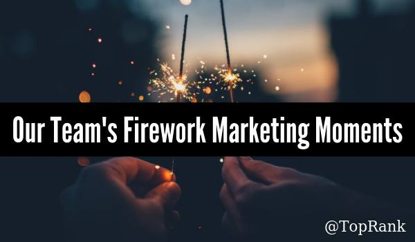 Firework Marketing Moments