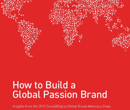 2013 Ogilvy Brand Advocacy Report