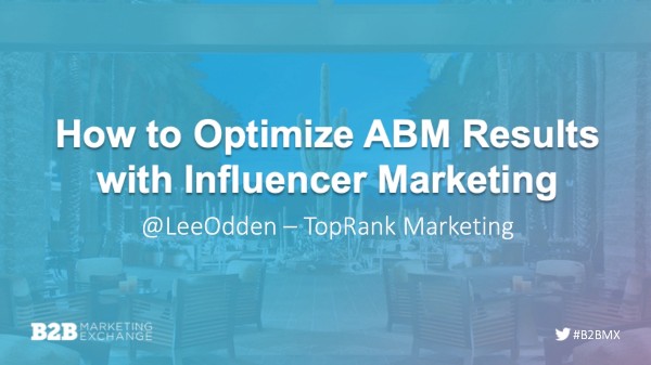 B2BMX Optimize ABM with Influence